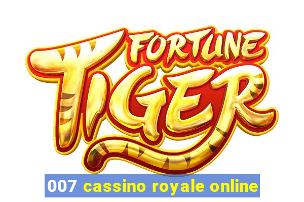 007 cassino royale online